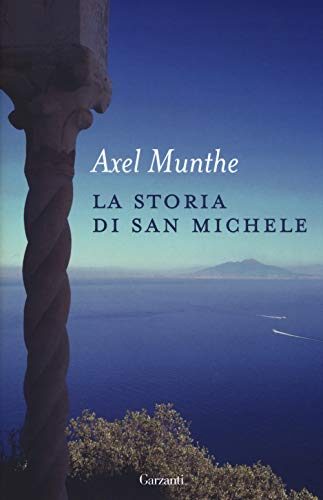 La storia di San Michele (Elefanti bestseller)