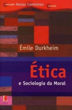 Ética e Sociologia da Moral
