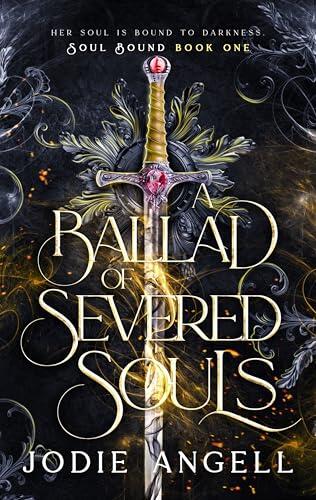 A Ballad of Severed Souls