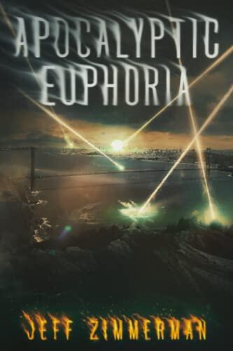 Apocalyptic Euphoria