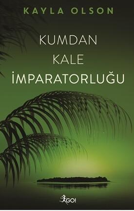 Kumdan Kale İmparatorluğu