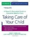 Taking Care of Your Child 8th (eighth) edition Text Only