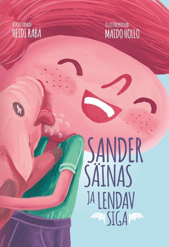 Sander Säinas ja lendav siga