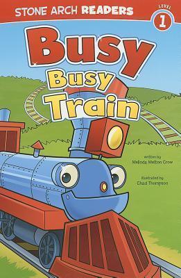 Busy, Busy Train