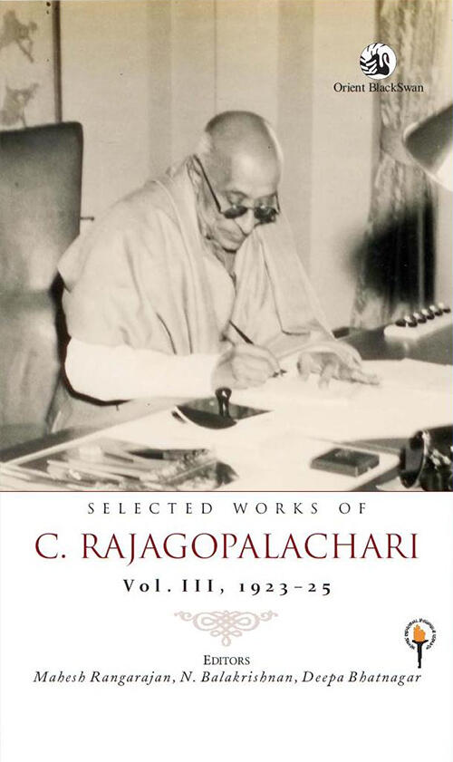Selected Works of C. Rajagopalachari: Vol 3