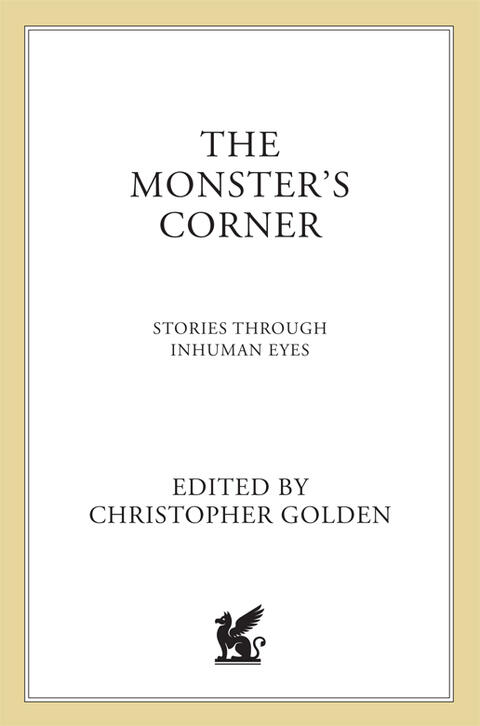 The Monster's Corner: Stories Through Inhuman Eyes