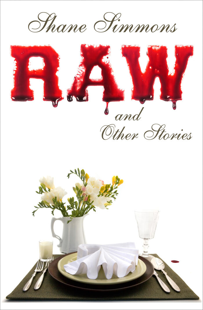 Raw and Other Stories