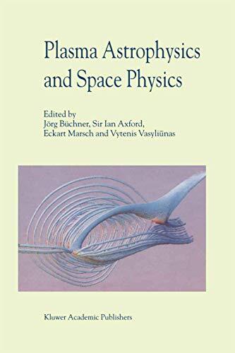 Plasma Astrophysics And Space Physics: Proceedings of the VIIth International Conference held in Lindau, Germany, May 4-8, 1998