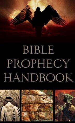 Bible Prophecy Handbook