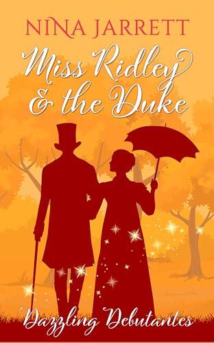 Miss Ridley and the Duke: a clean Regency romance