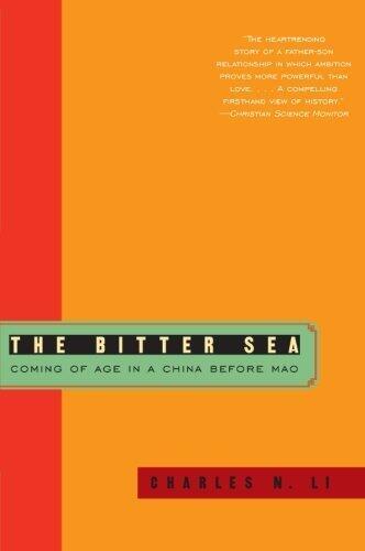 The Bitter Sea: Coming of Age in a China Before Mao