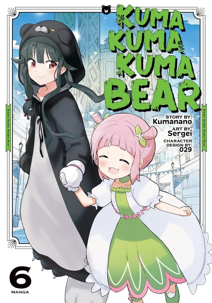 Kuma Kuma Kuma Bear Manga, Vol. 6