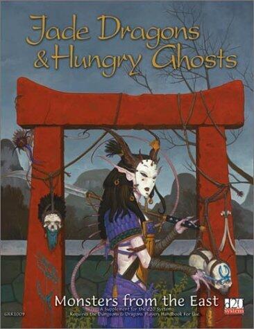 Jade Dragons and Hungry Ghost Monsters from the East
