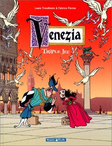 Venezia - Tome 1 - Triple Jeu