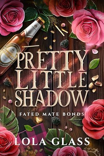 Pretty Little Shadow
