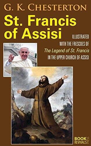 St. Francis of Assisi: Illustrated with the "Legend of St. Francis" in the Upper Church of Assisi