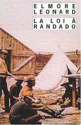 La Loi à Randado