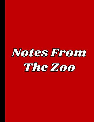 Notes From The Zoo: Funny Boss, Office Work Team and Coworker Gifts (Better Than Stupid Men and Women Quotes Greeting Cards)- Blank Lined Coworker ... Notepad, Employee Journal, HR Diary, Memo