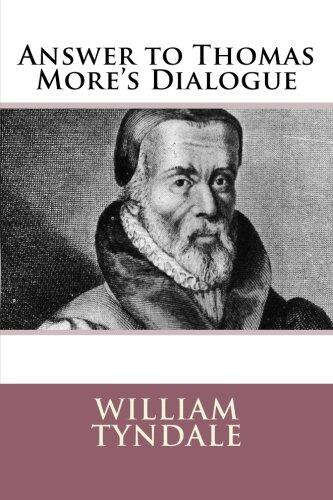 Answer to Thomas More's Dialogue