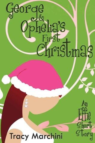 George & Ophelia's First Christmas