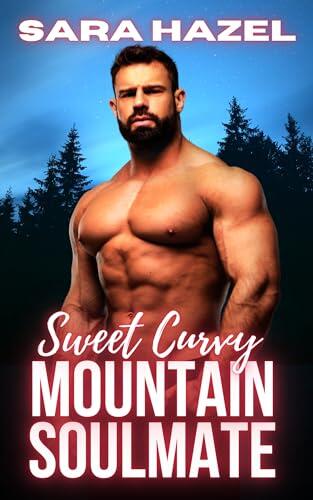 Sweet Curvy Mountain Soulmate