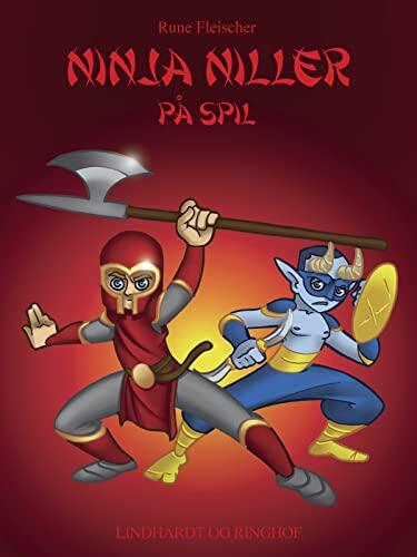Ninja Niller på spil