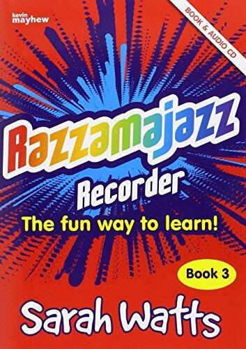 Razzamajazz Recorder Bk 3 Fun Day to Lea