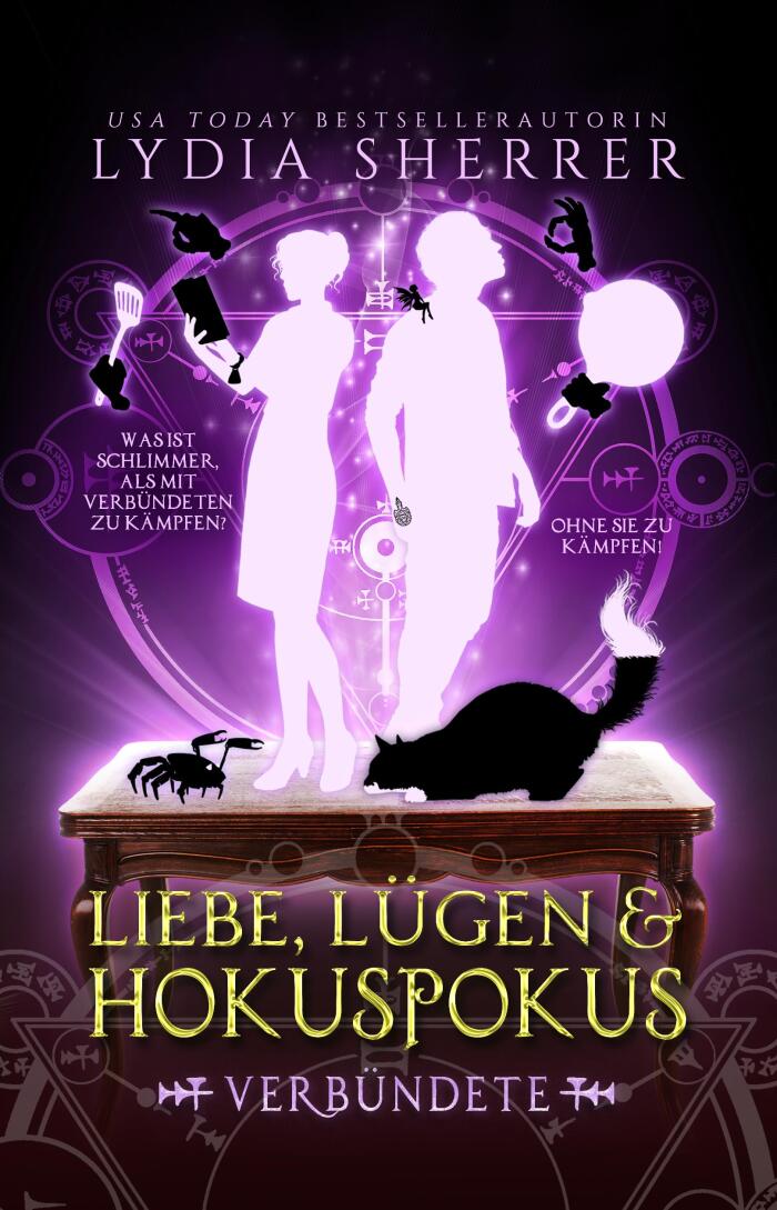 Liebe, Lügen & Hokuspokus - Verbündete (Die magischen Abenteuer von Lily Singer 3)