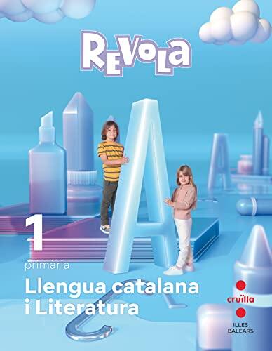 Llengua catalana i Literatura. 1 Primària. Revola. Illes Balears