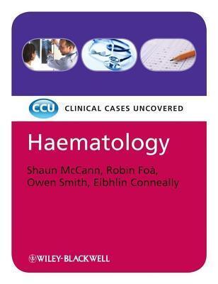 Haematology, Etextbook: Clinical Cases Uncovered