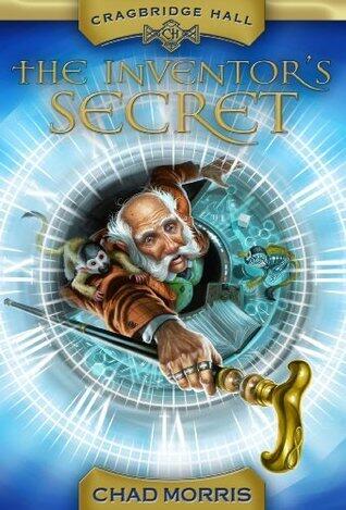 Cragbridge Hall, Book 1: The Inventor's Secret