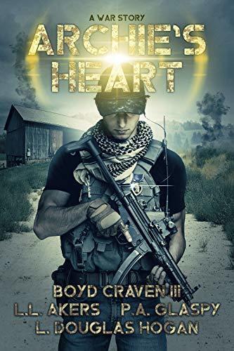 Archie's Heart: A War Story