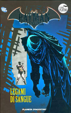 Batman La Leggenda 57: Legami di sangue