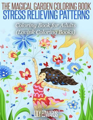 The Magical Garden Coloring Book