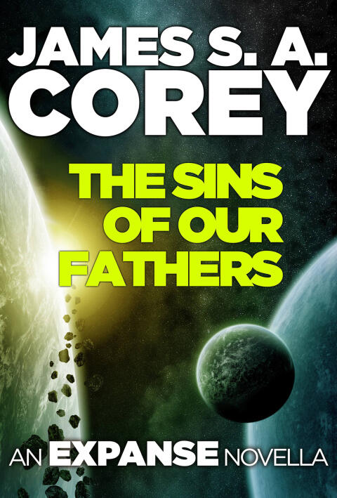 The Sins of Our Fathers: The Novella