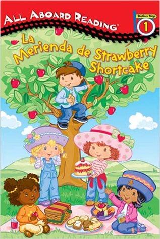 La merienda de Strawberry Shortcake