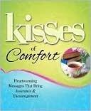 Kisses of Comfort
