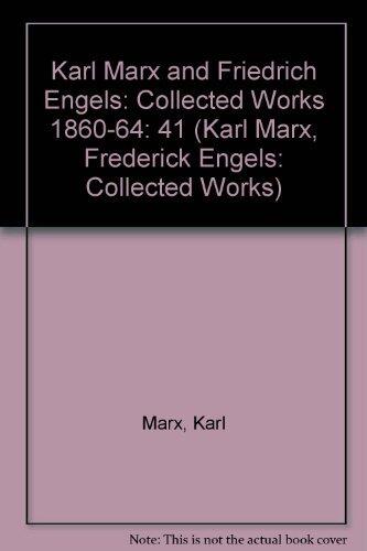 Karl Marx and Friedrich Engels: Collected Works 1860-64 (Karl Marx, Frederick Engels: Collected Works) by Karl Marx