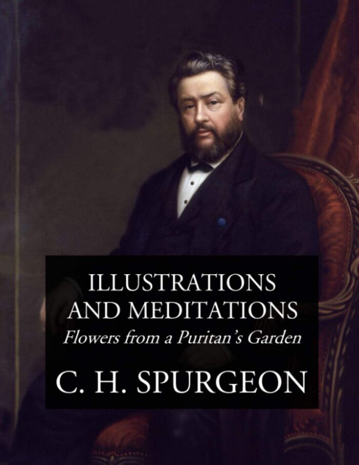 Illustrations and Meditations: Flowers from a Puritan's Garden
