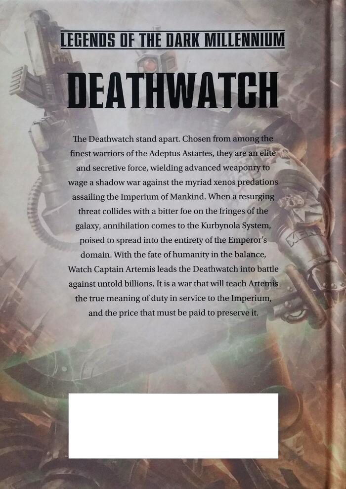 Deathwatch Hardcover: Legends of the Dark Millennium Series
