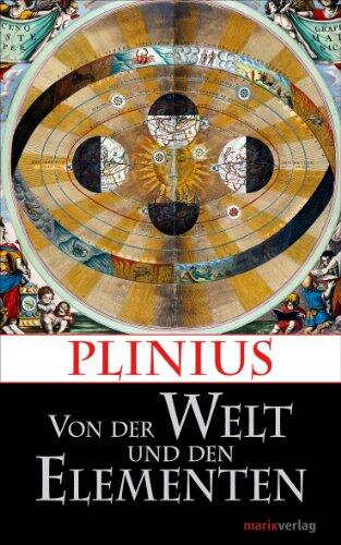 Von der Welt und den Elementen (Kleine Historische Reihe)