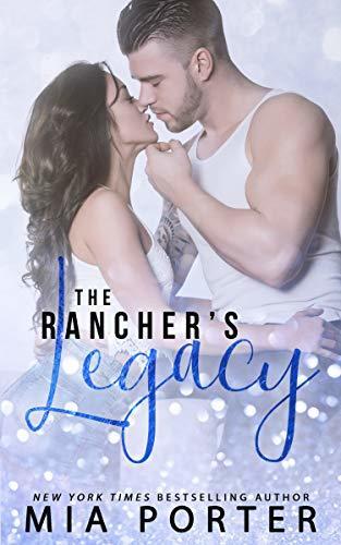 The Rancher's Legacy