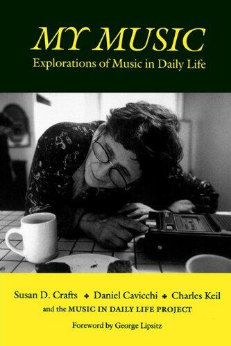 My Music: Explorations of Music in Daily Life