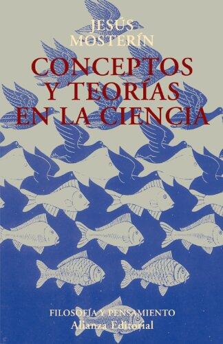 Conceptos Y Teorías En La Ciencia