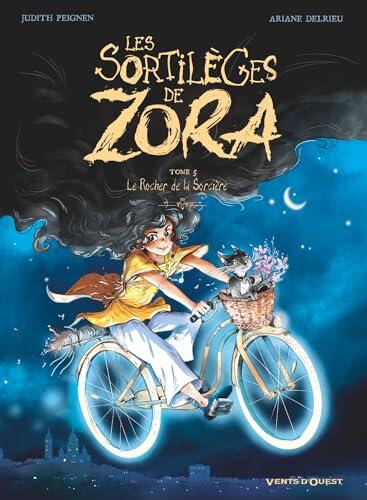 Les Sortilèges de Zora - Tome 05: Le rocher de la sorcière