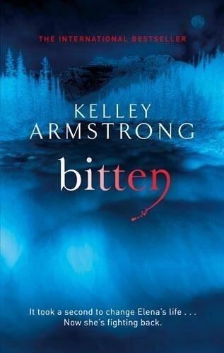 Bitten: Number 1 in series (Otherworld) by Kelley Armstrong
