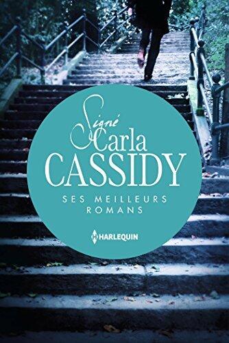 Signé Carla Cassidy : ses meilleurs romans: L'énigme de Mystic Lake - Plus jamais sans toi