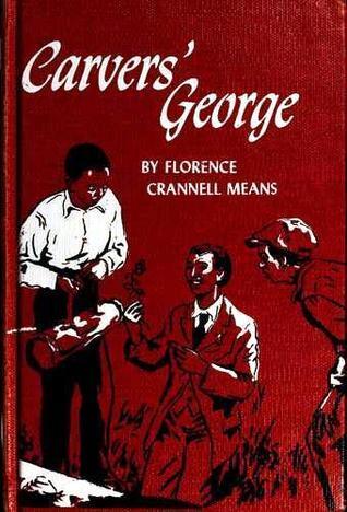 Carvers' George: A Biography of George Washington Carver