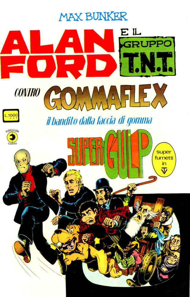 Alan Ford e il Gruppo T.N.T. Contro Gommaflex
