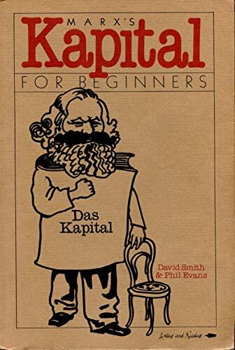 Marx's " Capital " for Beginners